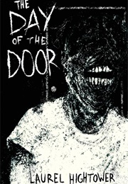 The Day of the Door (Laurel Hightower)