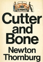 Cutter and Bone (Newton Thornburg)