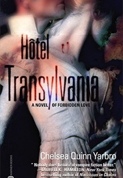 Hôtel Transylvania (Chelsea Quinn Yarbro)