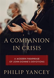 A Companion in Crisis (Philip Yancey)