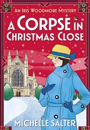 A Corpse in Christmas Close (Michelle Salter)