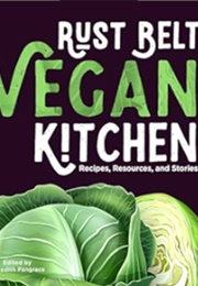 Rust Belt Vegan Kitchen (Meredith Pangrace)