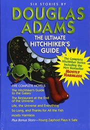 The Ultimate Hitchhiker&#39;s Guide to the Galaxy: Five Novels in One Outrageous Volume (Adams, Douglas)