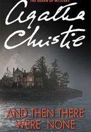 And Then There Were None (Agatha Christie)