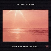 Slide - Calvin Harris Featuring Frank Ocean &amp; Migos