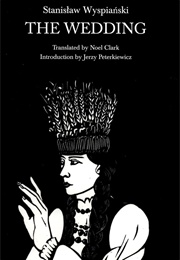 Wesele, or the Wedding (Stanisław Wyspiański)