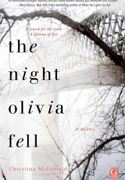 The Night Olivia Fell (Christina Mcdonald)