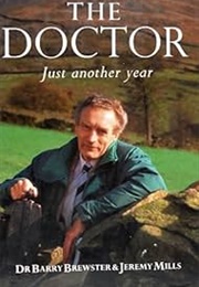 The Doctor, Just Another Year (Dr Barry Brewster)