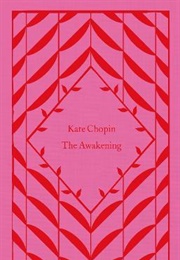 The Awakening (Kate Chopin)