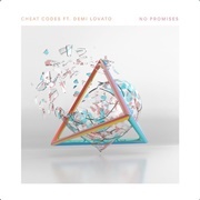 No Promises - Cheat Codes Featuring Demi Lovato