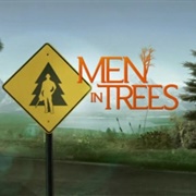 Men in Trees (2006-08)