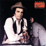 Merle Haggard - Serving 190 Proof (1979)