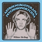 Wiktor Stribog - Astroenergoterapia Psychosonoryczna