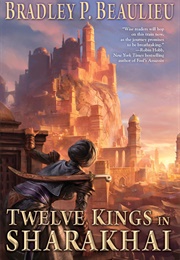 Twelve Kings in Sharakhai (Beaulieu, Bradley P.)