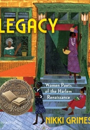 Legacy: Women Poets of the Harlem Renaissance (Nikki Grimes)