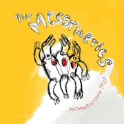 The Messthetics - Anthropocosmic Nest