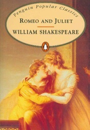 Romeo and Juliet (William Shakespeare)