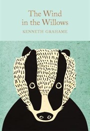 The Wind in the Willows (Kenneth Grahame)