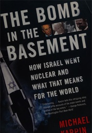 The Bomb in the Basement (Michael Karpin)