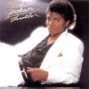 Thriller (1982) - Michael Jackson