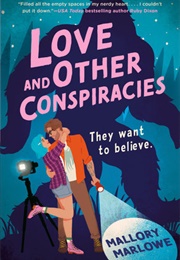 Love and Other Conspiracies (Mallow Marlowe)