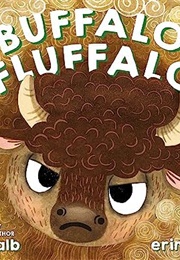 Buffalo Fluffalo (Bess Kalb)