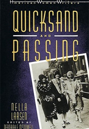 Quicksand and Passing (Nella Larsen)