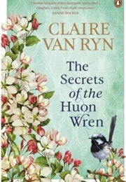 The Secrets of the Huron Wren (Claire Van Ryn)