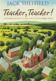 Teacher Teacher (Jack Sheffield)