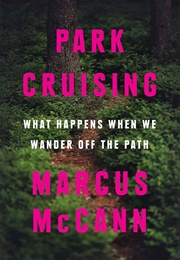 Park Cruising (Marcus McCann)