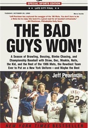 The Bad Guys Won (Jeff Pearlman)