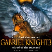 Gabriel Knight 3: Blood of the Sacred, Blood of the Damned (1999)