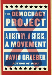 The Democracy Project (David Graeber)