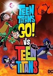 Teen Titans GO! vs. Teen Titans (2019)