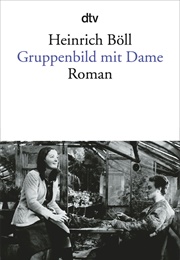 Gruppenbild Mit Dame (Heinrich Böll)