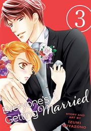 Everyone&#39;s Getting Married, Vol. 3 (Izumi Miyazono ,  Katherine Schilling  (Translator)