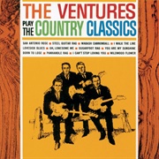 The Ventures - Play the Country Classics (1963)