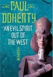 An Evil Spirit of the West (Paul Doherty)