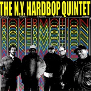 The N.Y. Hardbop Quartet - Rokermotion (1996)