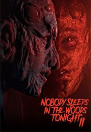 Nobody Sleeps in the Woods Tonight 2 (2021)