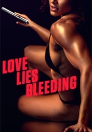 Love Lies Bleeding (2024)