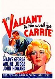 Gladys George - Valiant Is the World for Carrie (1936)