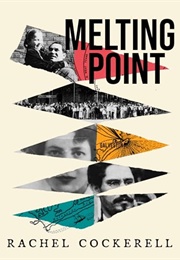 Melting Point: Family, Memory and the Search  for a Promised Land (Rachel Cockerell)