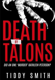 Death by Talons (Tiddy Smith)