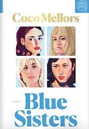 Blue Sisters (Coco Mellers)