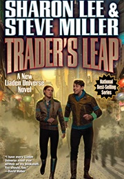 Trader&#39;s Leap (Sharon Lee &amp; Steve Miller)