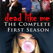 Dead Like Me Season 1