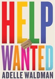 Help Wanted (Adelle Waldman)