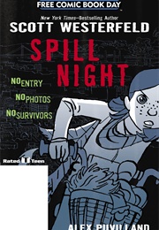 Spill Night (Scott Westerfeld)