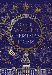 The Christmas Poems (Carol Ann Duffy)